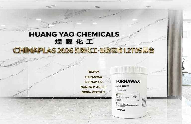 CHINAPLAS 2026: Huangyao Chemicals Invites You to Booth 1.2T05 with FORNAWAX Solutions